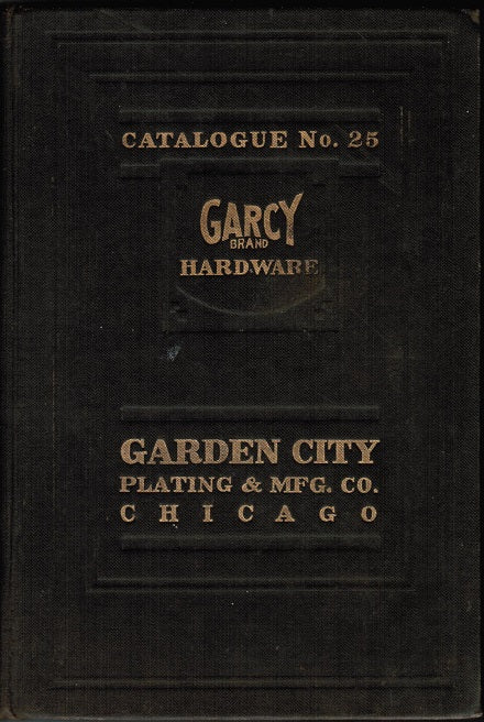 out of print original and completely intact early 20th century "garcy" brand illustrated hardware catalogue no. 25