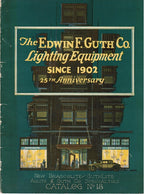 original c.1927 edwin f. guth company lighting equipment new brascolite, guthlite aglite, and guth co. specialties 25th anniversary catalog no. 18
