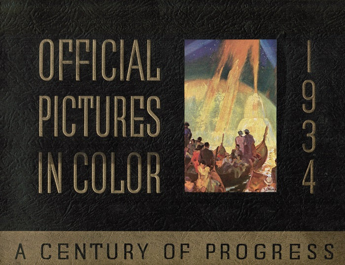 original limited edition chicago 1933-34 chicago fair pictorial booklet "official pictures in color, a century of progress"