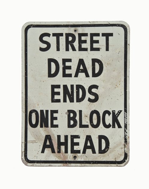 original single-sided vintage american die cut steel "street dead ends" city of chicago street sign