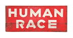 original c. 1950's classic roadside americana burma-shave "human race" painted double-sided wood advertising sign