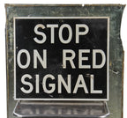 vintage american industrial single-sided die cut steel "stop on red signal" railroad crossing cautionary sign