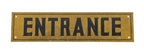 original c. 1920's single-sided die cut yellow brass chicago bank building "entrance" door sign
