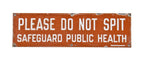 original c. 1920's single-sided porcelain enameled die cut steel "please do not spit" new york city subway sign