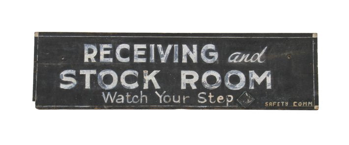 unique c. 1930's hand-painted american industrial "receiving and stock room" single-sided interior wall-mount factory sign