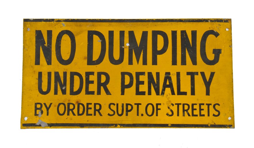 original c. 1930's american vintage industrial heavy gauge die cut steel "no dumping" hand-painted city of chicago informational sign