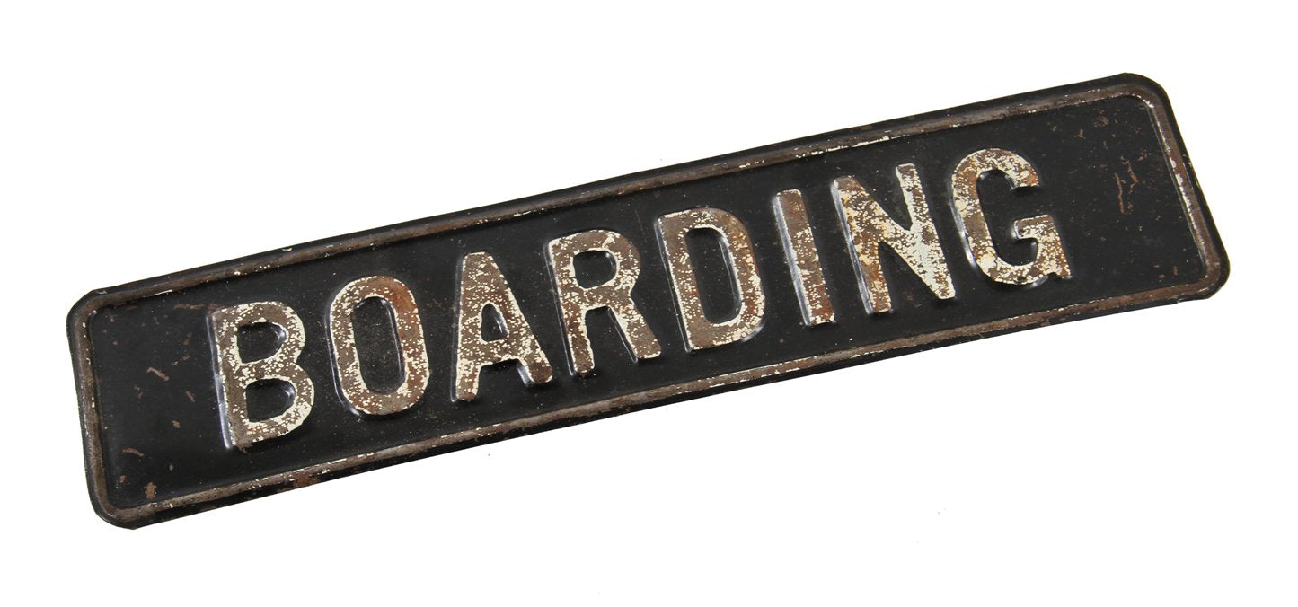 c. 1930's vintage american embossed letter "boarding" notification sign comprised of stamped or pressed steel with weathered paint