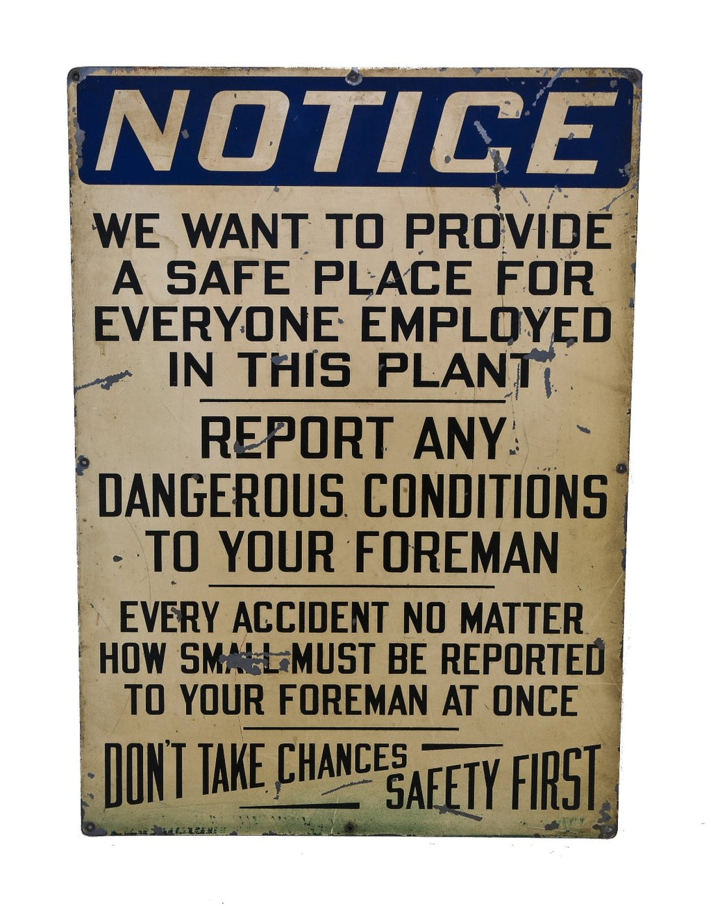 c. late 1930's oversized original single-sided baked enameled die cut steel factory plant notification sign