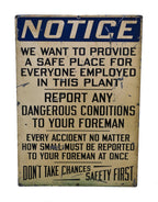 c. late 1930's oversized original single-sided baked enameled die cut steel factory plant notification sign