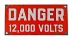 original late 1930's antique american single-sided cherry red porcelain enameled "12,000 volts" danger sign salvaged from the a. finkl foundry undergoing demolition