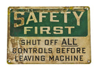 c. 1940's american vintage industrial single-sided safety first chicago foundry gantry crane operator cab "shut off all controls" stamped steel informational sign