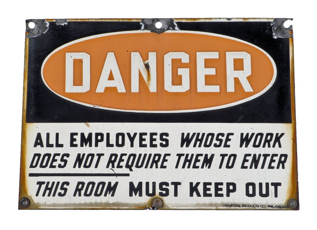 original and remarkably intact early 1930's salvaged chicago antique american industrial cold-rolled steel danger or cautionary single-sided "must keep out" factory machine room sign with steel grommets