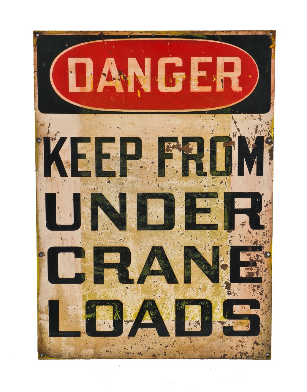 late 1930's original oversized single-sided heavy duty composite "keep from under crane loads" danger or cautionary sign with largely intact enameled finish