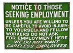 highly sought after early 20th century antique american industrial vibrant green porcelain enameled single-sided "seeking employment" factory notification sign