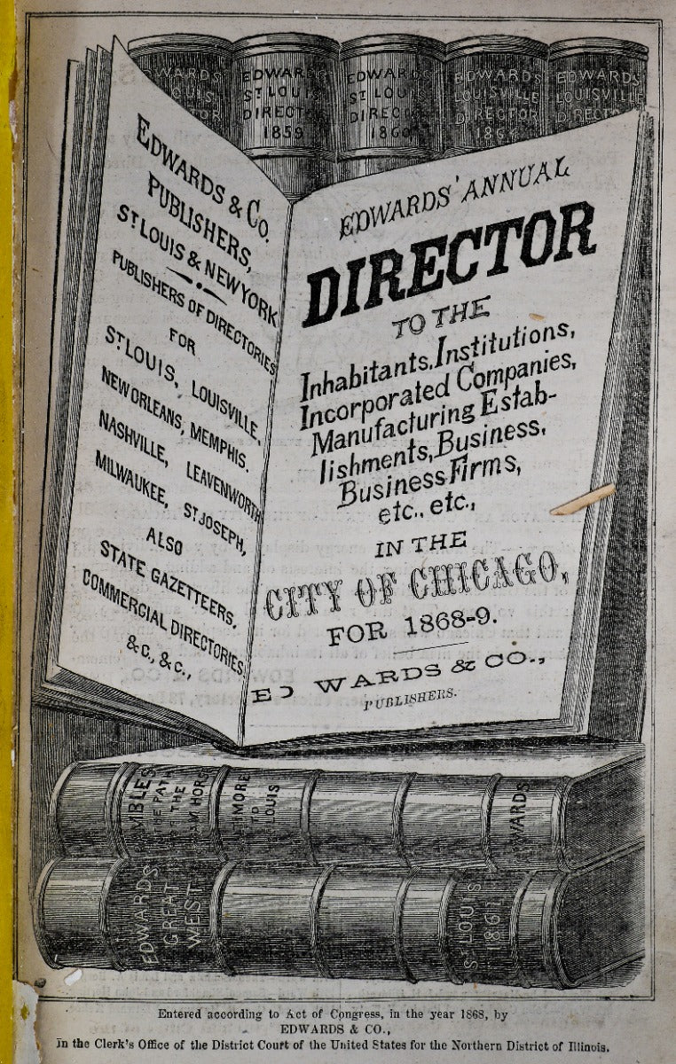 profusely illustrated pre-chicago fire 1868 bailey and edwards chicago directory