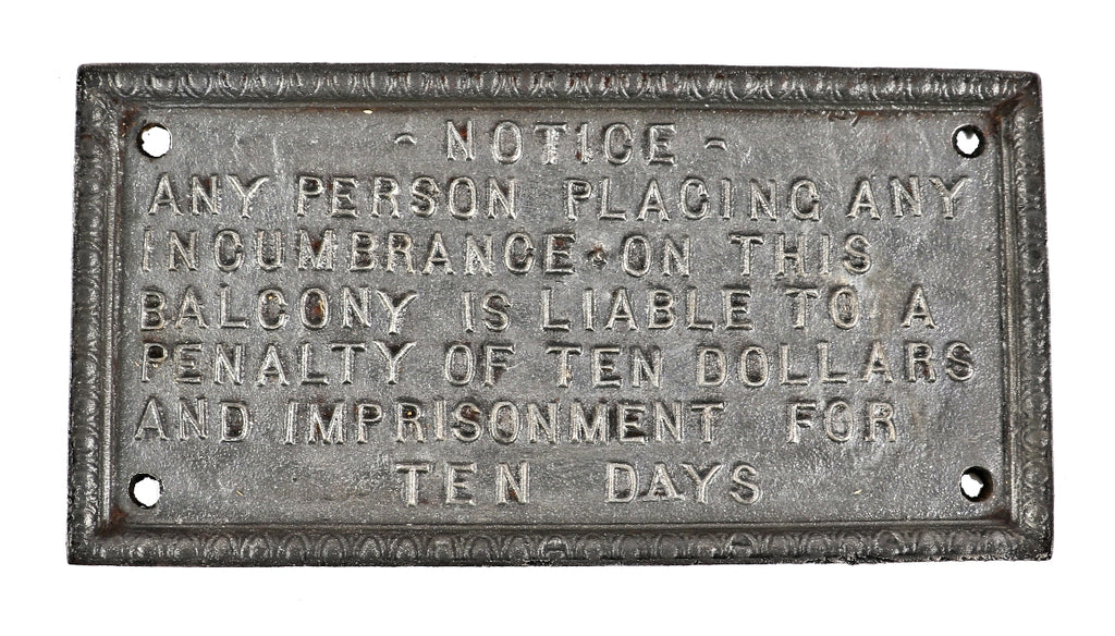 hard to find oversized exterior 19th century new york city soho district fire escape "incumbrance" notification sign with egg & dart border