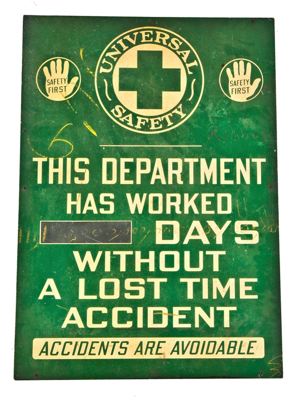 all original american industrial c. 1920's green enameled safety first motivational single-sided "days without lost time" factory sign or scoreboard