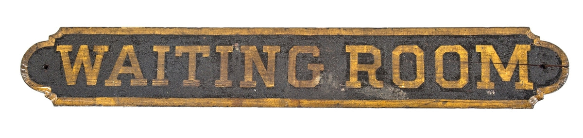 rare all original single-sided american 19th century hand-painted single-sided "waiting room" pine wood sign with largely intact allover crazed gilded lettering