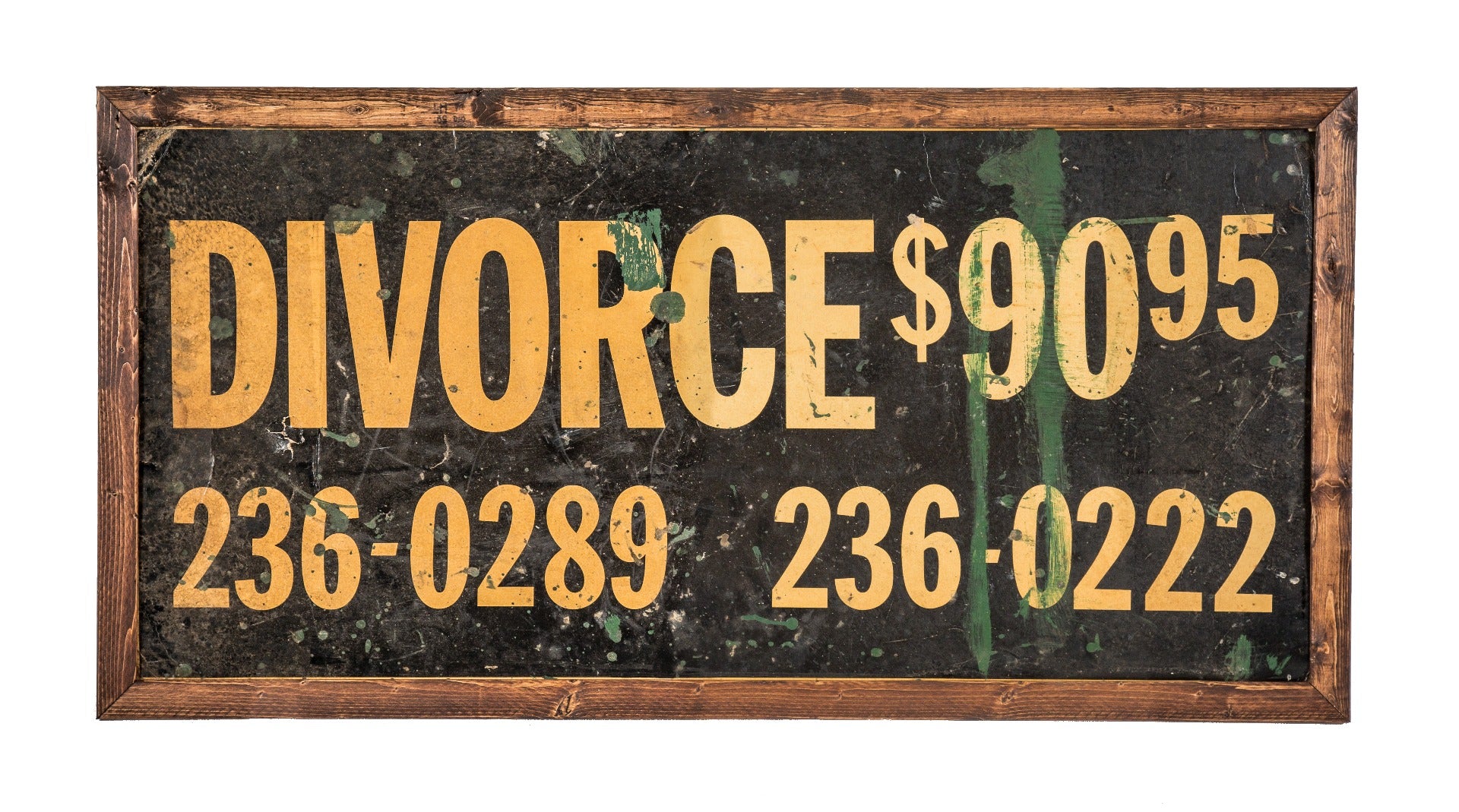 vintage single-sided weathered and worn hand-painted "divorce" storefront sign advertisement with new wood frame