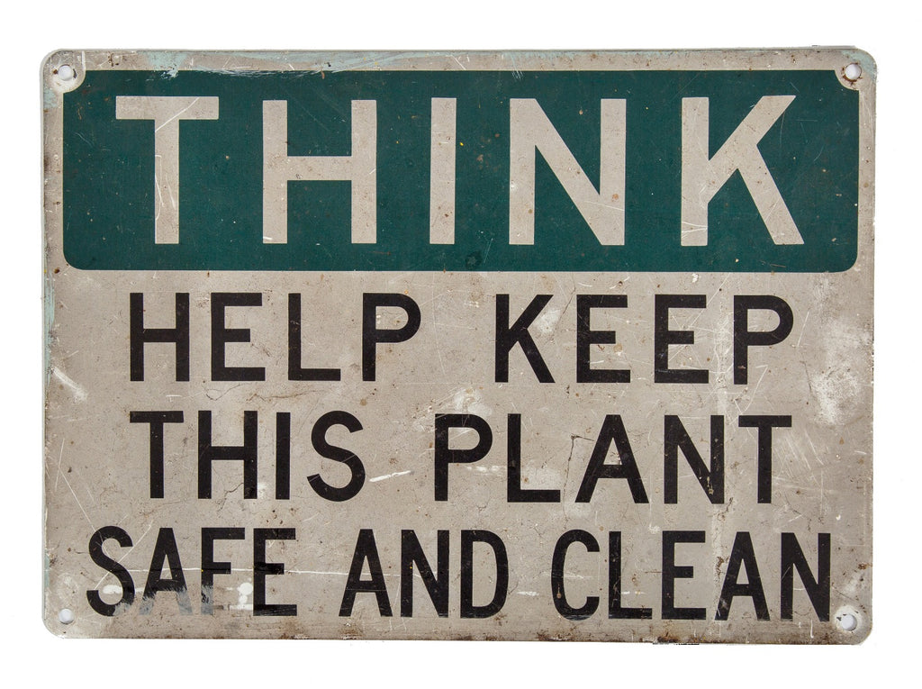 c. 1930's american vintage industrial salvaged chicago single-sided "keep this plant clean" think sign