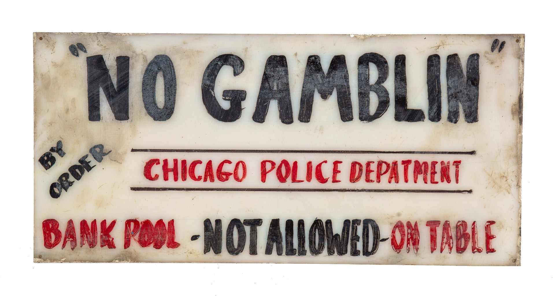 unusual single-sided hand-painted south side chicago vintage folk art "no gamblin" sign