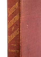 exceptionally rare 19th century hardbound copy of "skeleton construction in buildings" by william h. birkmire