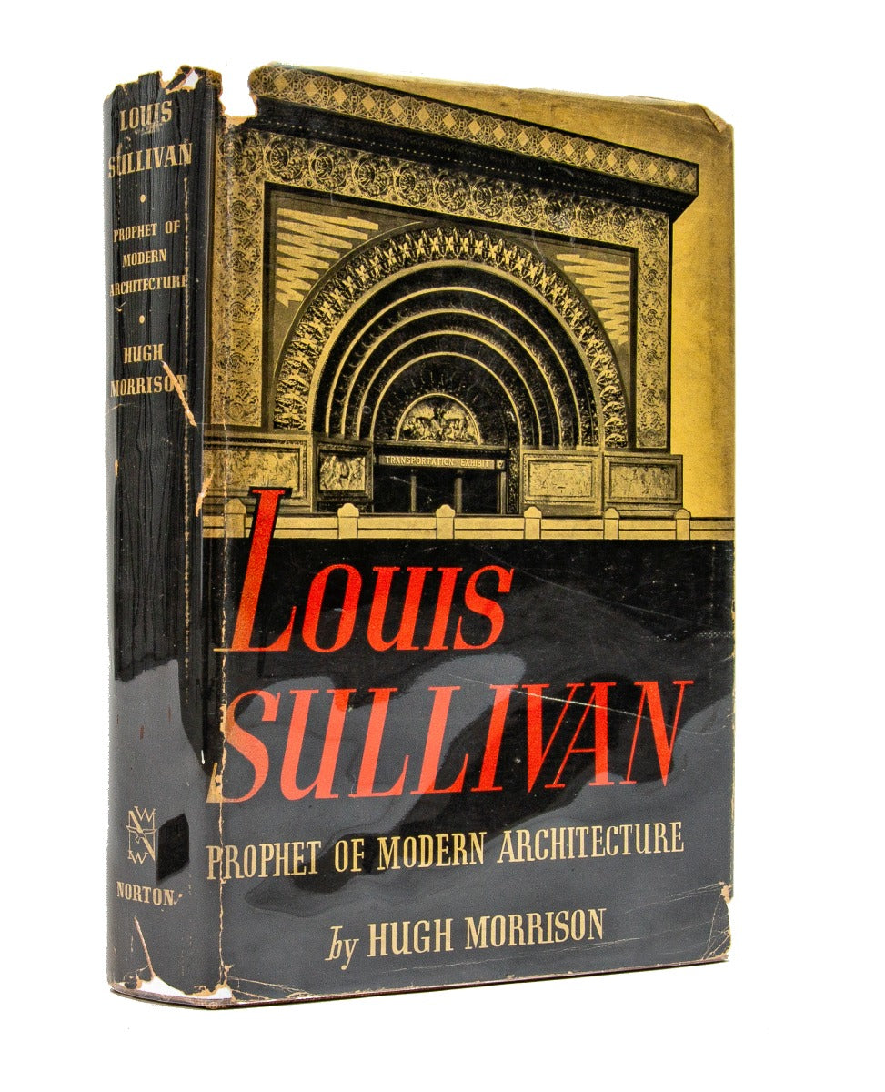 rare 1935 first edition of hugh morrison's louis sullivan: prophet of modern architecture