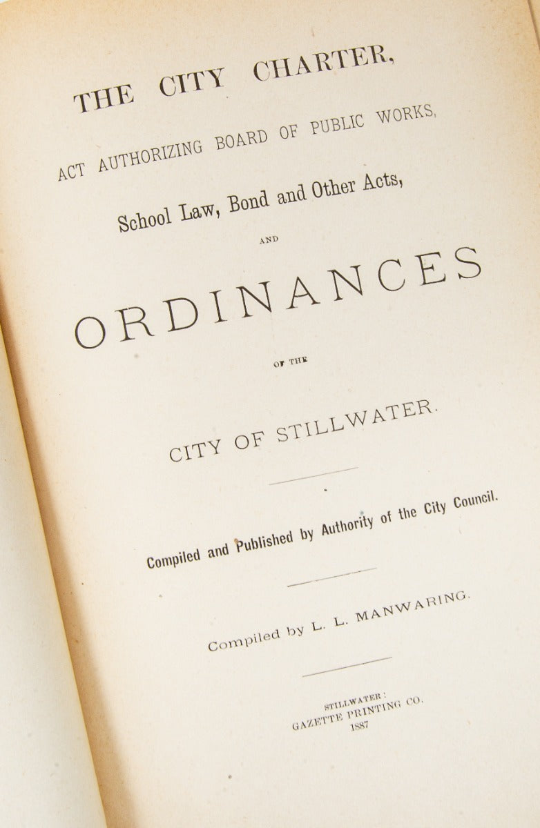 rare 1887 hardbound city of stillwater (minnesota) ordinances compiled by the board of public works