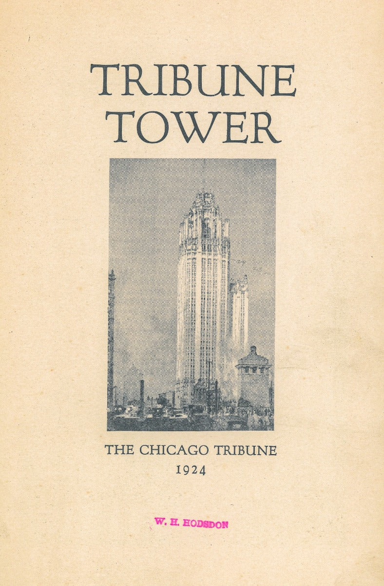 rare 1924 hardbound intact "to the tower" chicago tribune tower building dedication book with floorplan