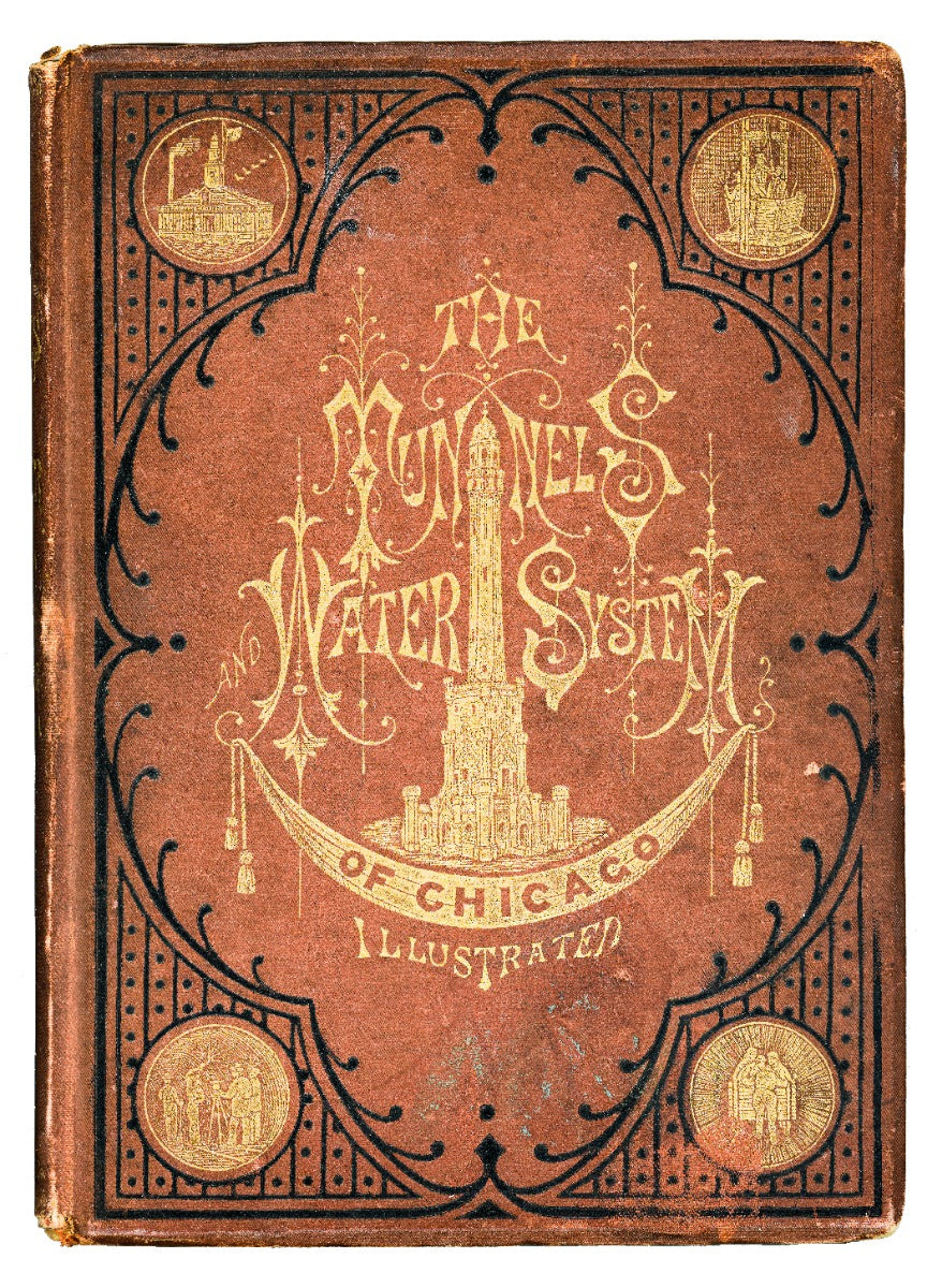 rare 1874 hardbound tunnel and water system of chicago book with several detailed lithographs