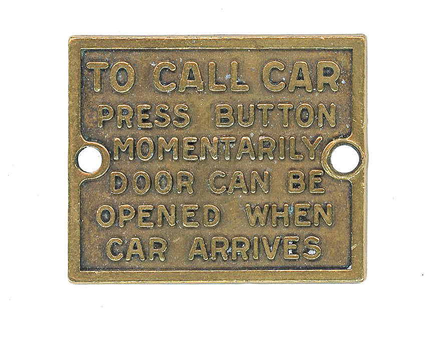 original 1920s diminutive cast brass single-sided wrigley building freight elevator informational plaque