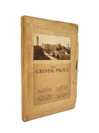 the crystal palace sydenham to be sold by auction tuesday 28th day of november, 1911. published by messrs. knight, frank & rutley