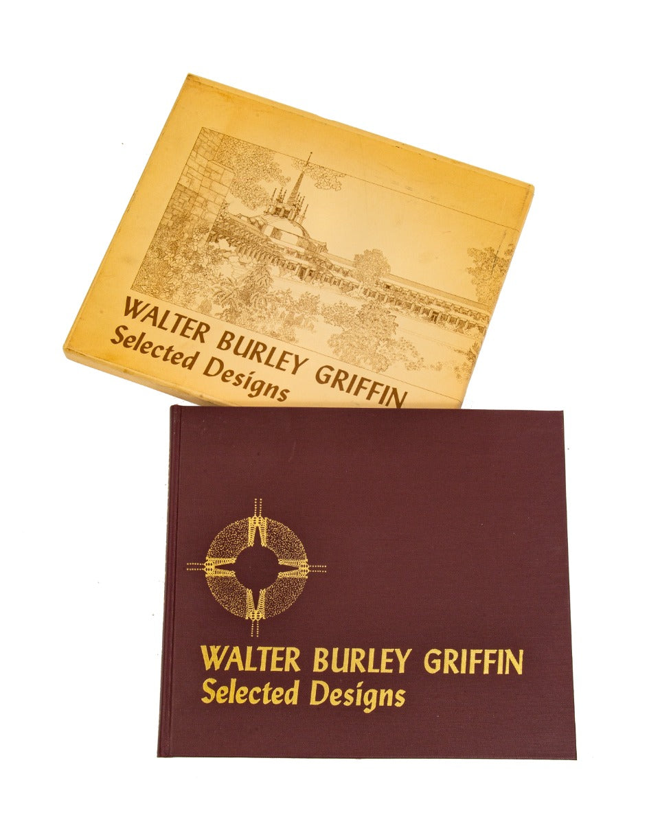 walter burley griffin: selected designs david t. van zanten (ed.)  published by the prairie school press, 1970