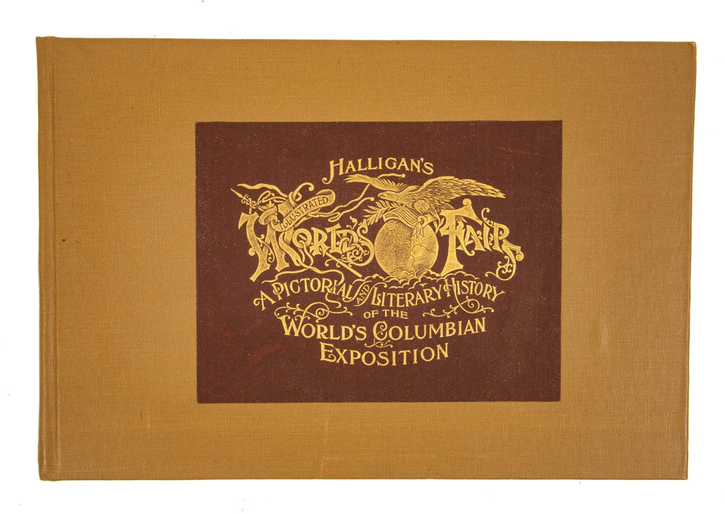 halligan's illustrated world's fair: devoted to the world's fair art and scientific literature with introduction by john mcgovern, 1894