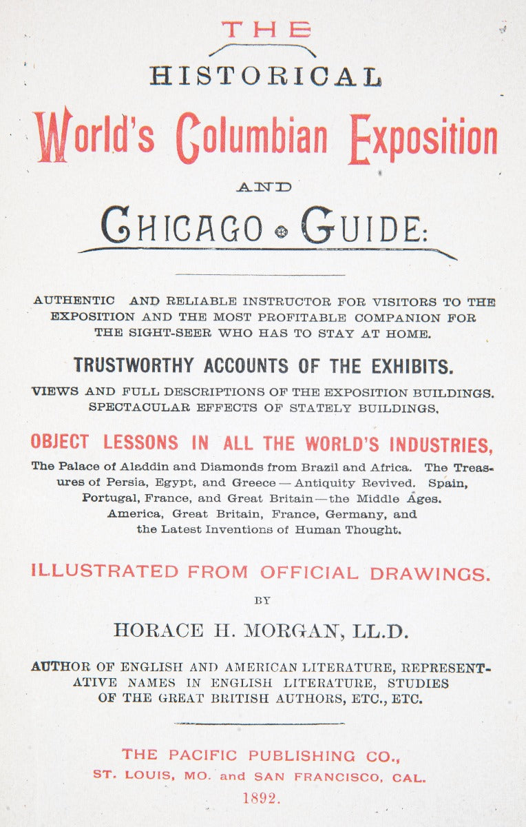 the historical world's columbian exposition and guide to chicago and st. louis, the carnival city of the world morgan, horace h.