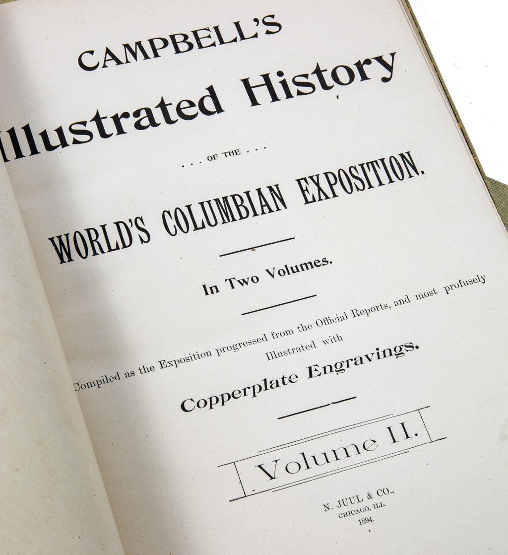 campbell's illustrated history of the world's columbian exposistion in two volumes