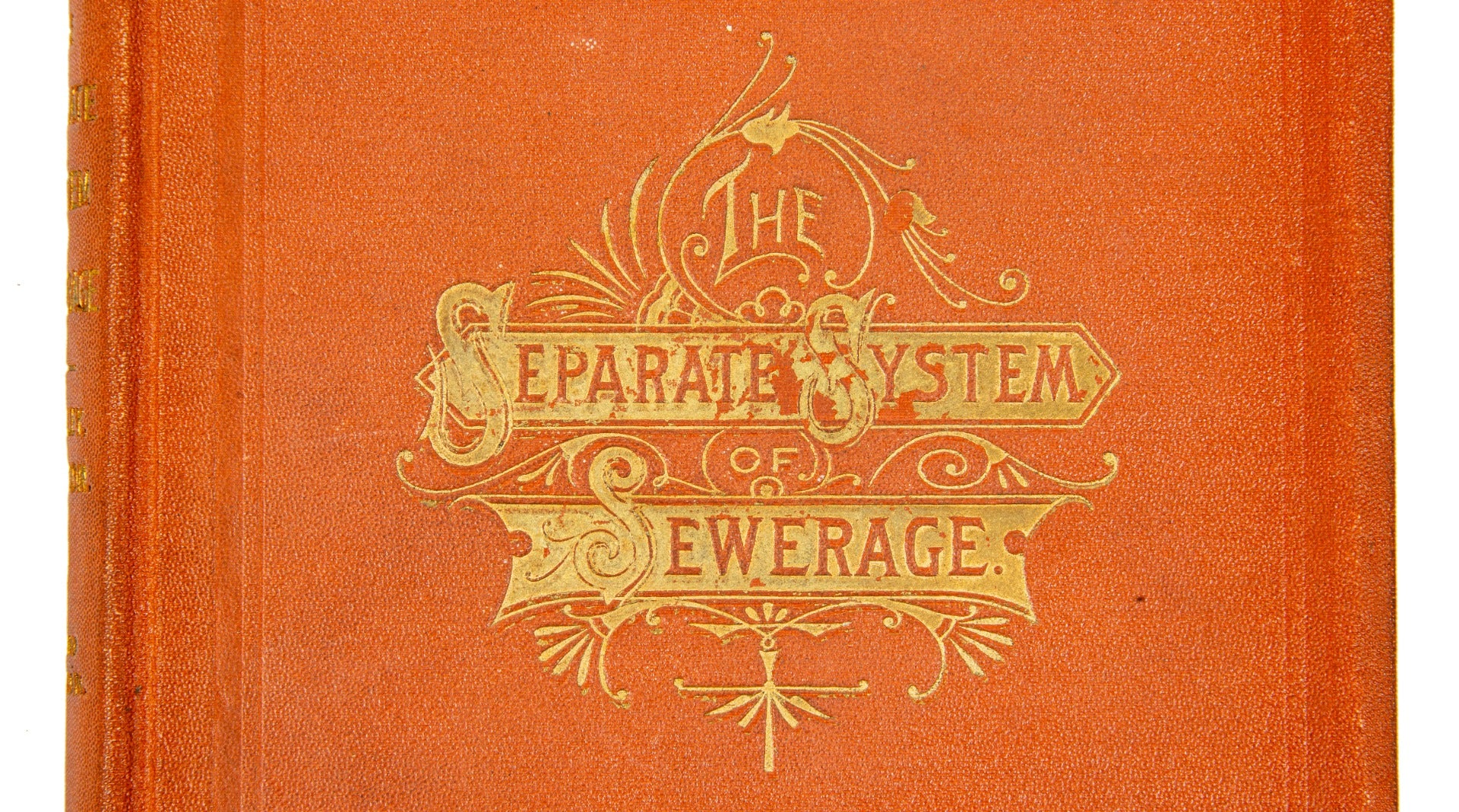 The Separate System of Sewerage: Its Theory and Construction Cady Staley, George Spencer Pierson 1891