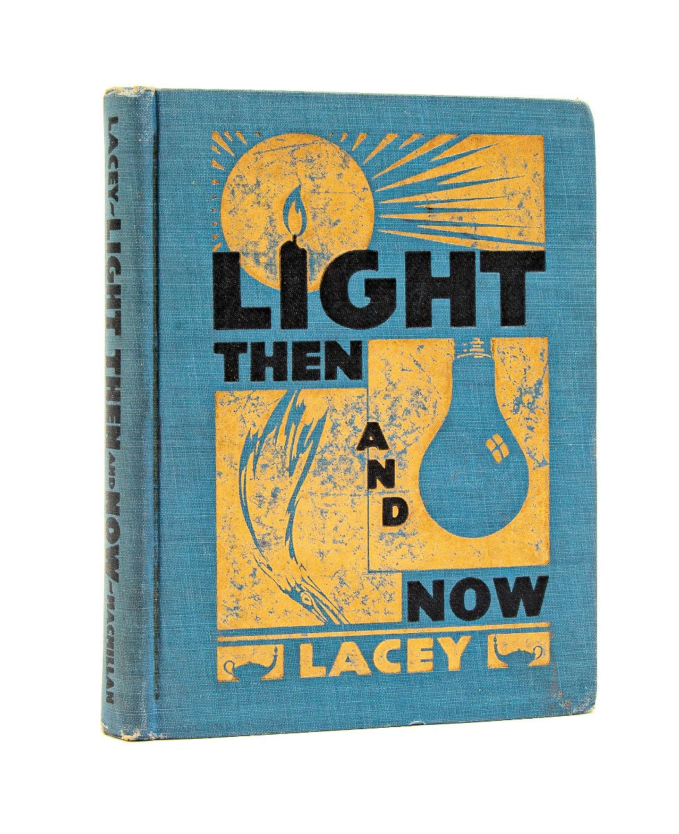 original 1930s american depression-era "light then and now" by ida belle lacey and published by macmillan