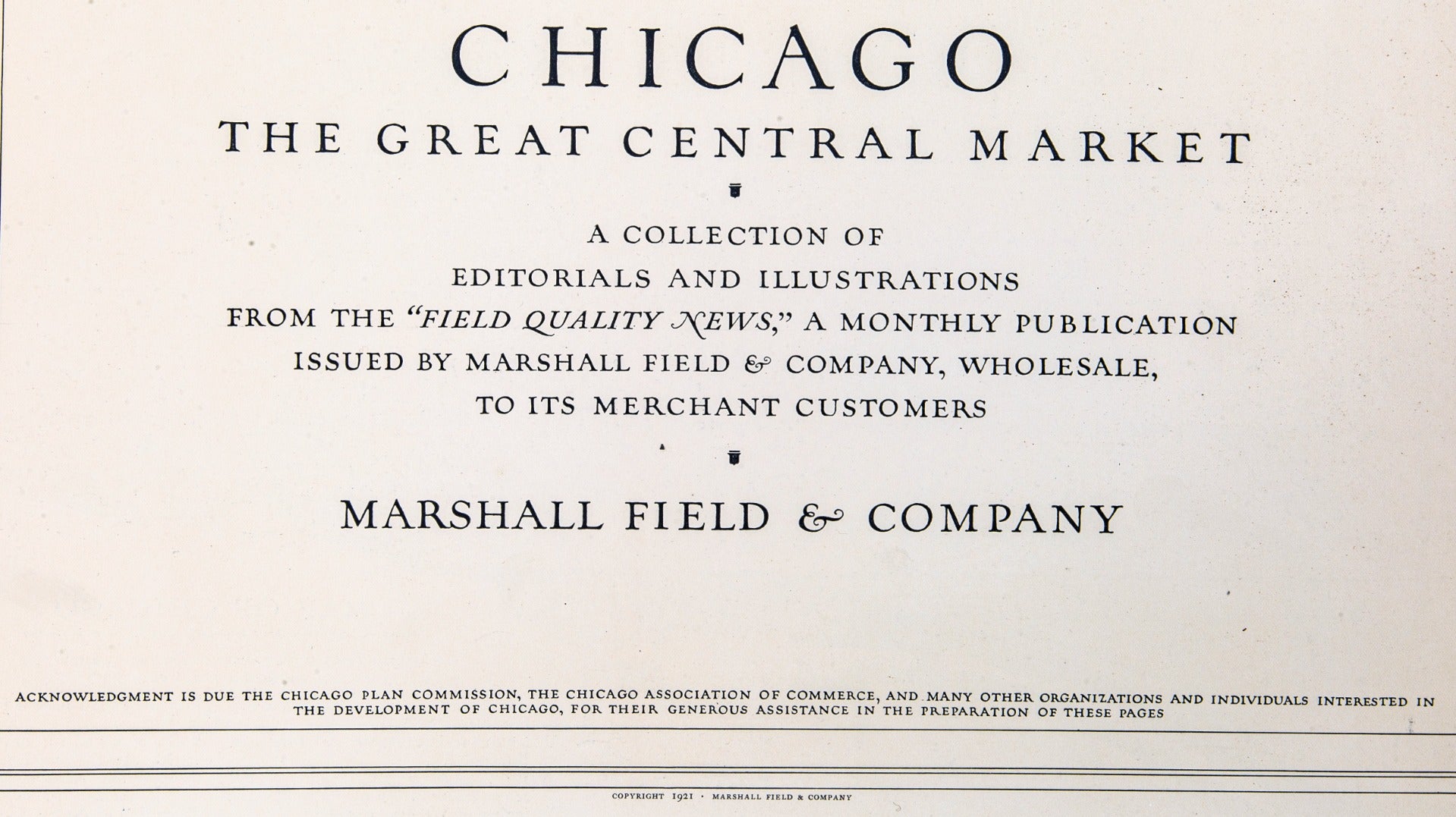 rare 1921 oversized profusely illustrated "chicago the great central market" as presented by marshall field and company