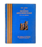 rare original and intact hardbound "logic of modern architecture" by r.w. sexton