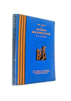 rare original and intact hardbound "logic of modern architecture" by r.w. sexton