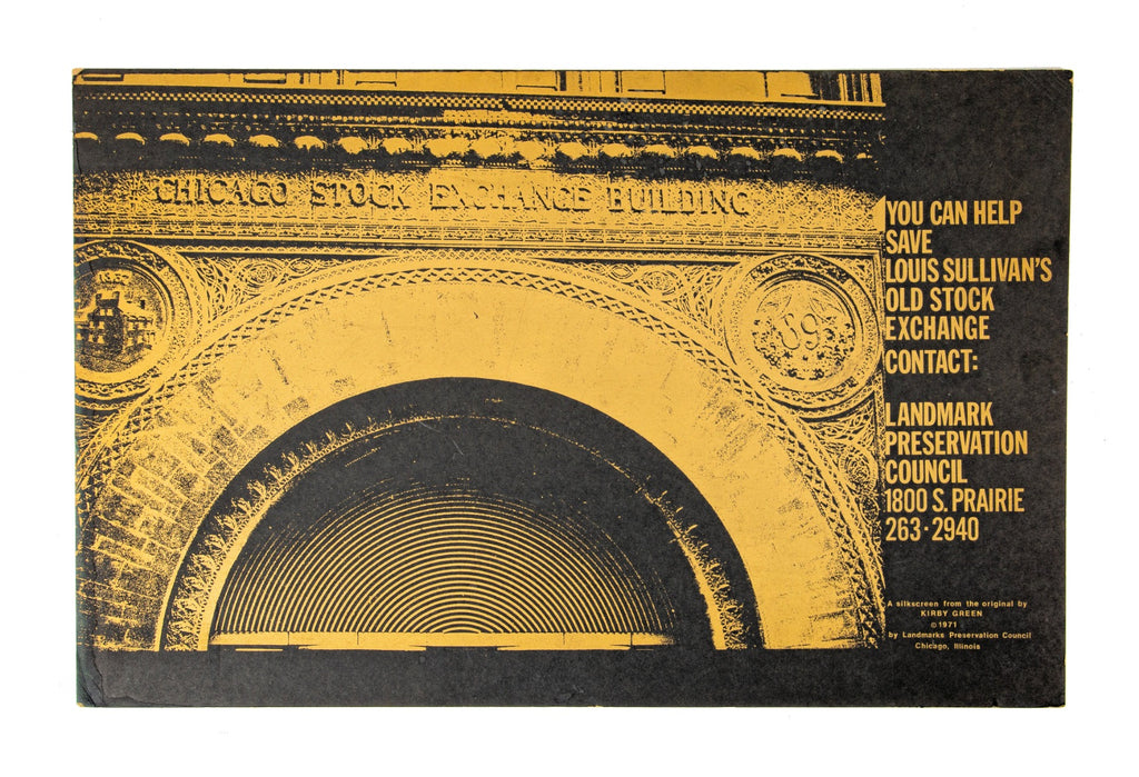 original 1972 kirby green-designed adler and sullivan chicago stock exchange demolition protest single-sided placard