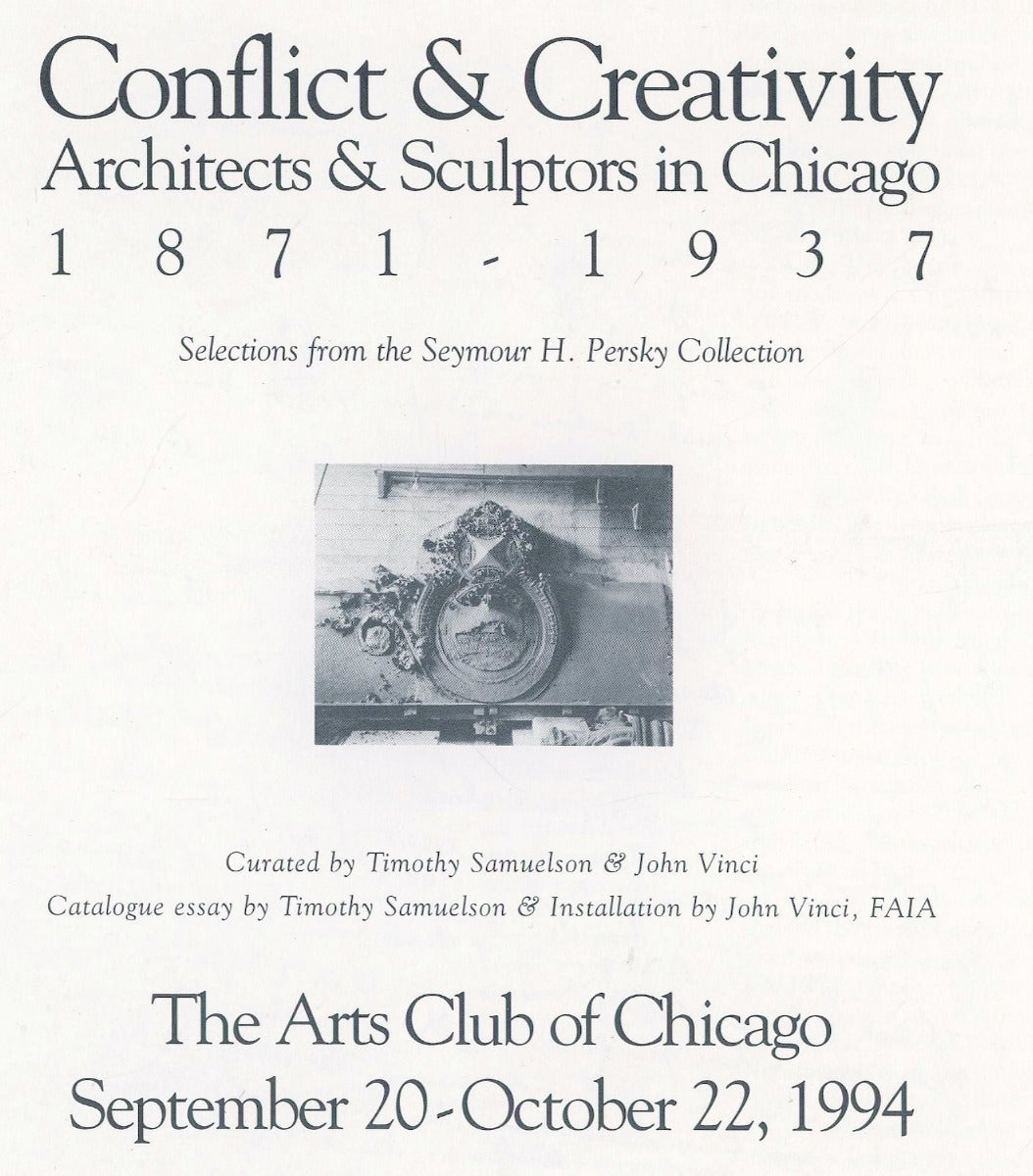 original 1994 arts club of chicago "conflict and creativity" exhibit catalog with artifacts selected from the collection of seymour persky