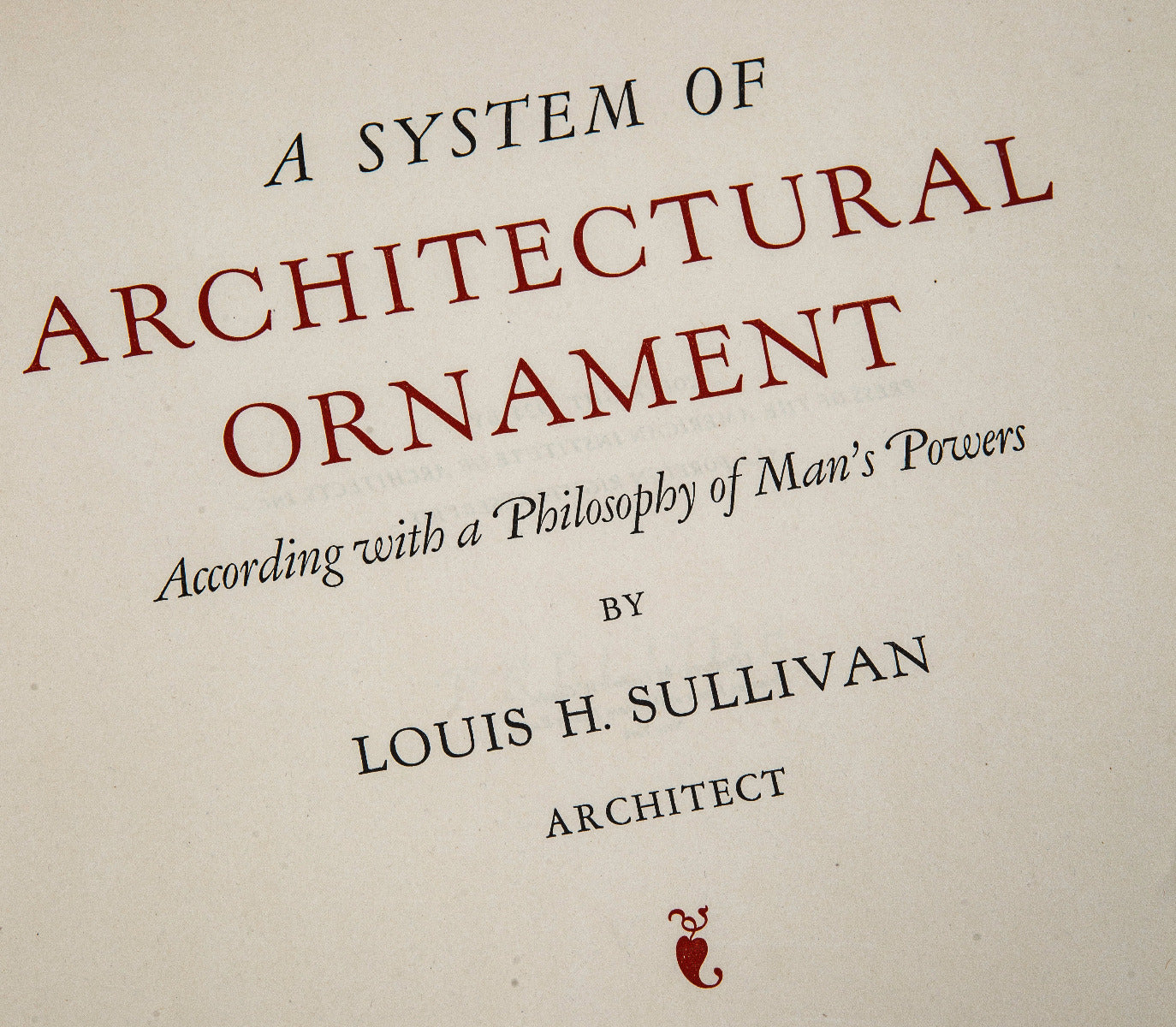 rare 1924 first edition  louis sullivan's "a system of architectural ornament" published in 1924 by the american institute of architects