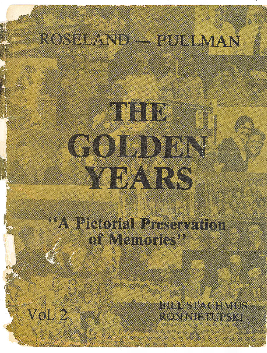 rare out-of-print "roseland-pullmann - the golden years - a pictorial preservation of memories" volume 2