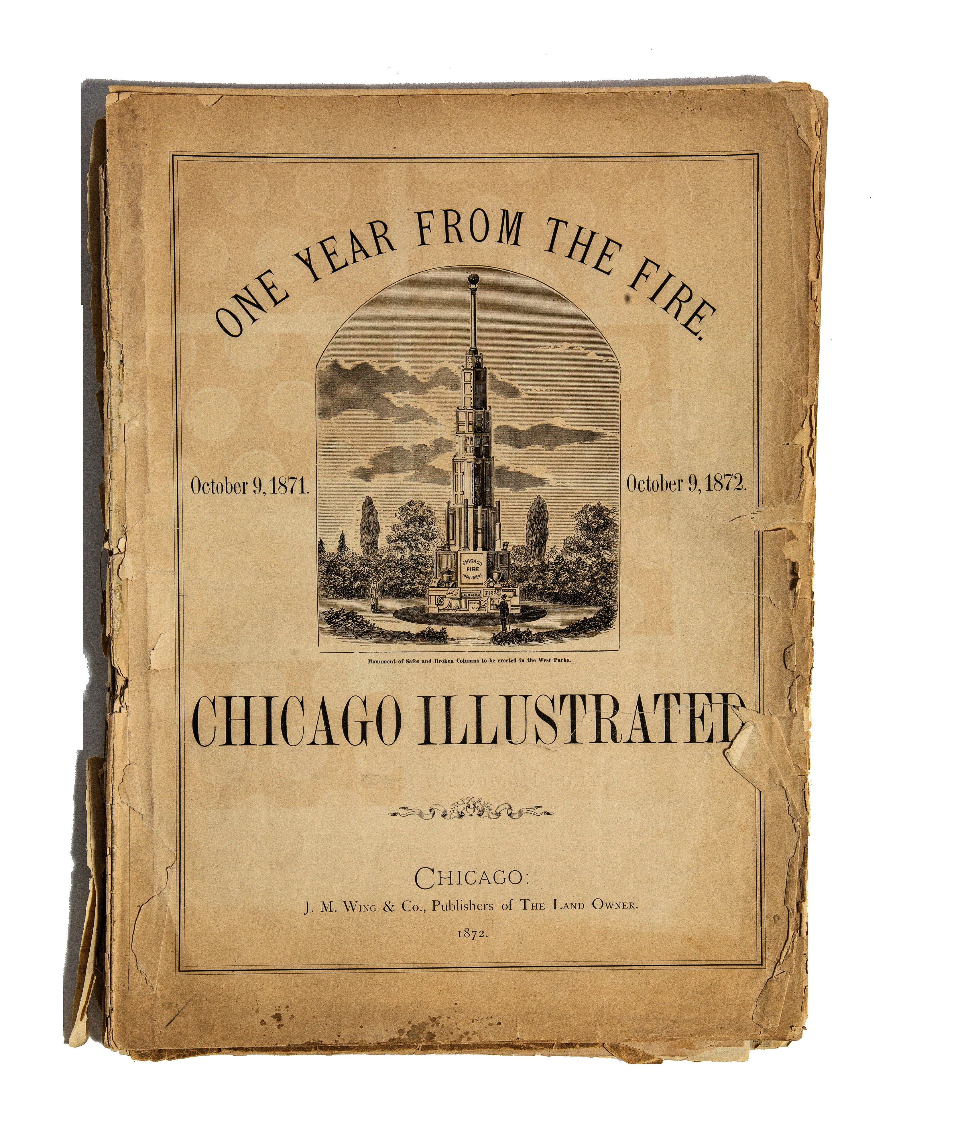 rare folio size 1872 one year from the fire chicago illustrated published by j.m. wing & company