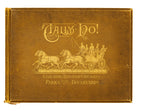 first edition (1887) of tally ho!: coaching through chicago's parks and boulevards, featuring forty photogravure illustrations and comprehensive descriptive text.