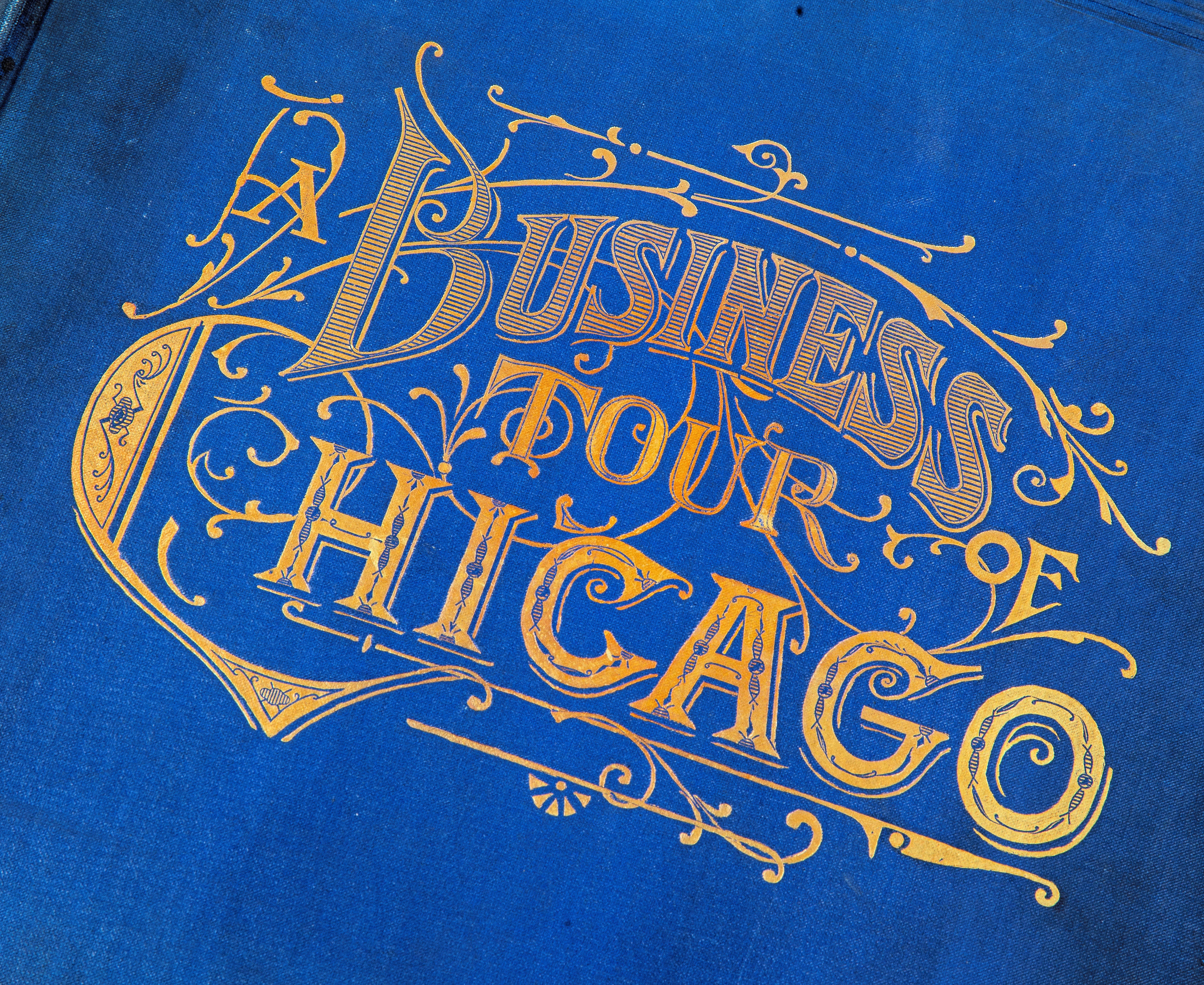 a selection of scans from the original illustrated book "a business tour of chicago depicting fifty years' progress" (e.e. barton, publishers, 1887), featuring sights, industries, history, notable people, and local reminiscences of the city.
