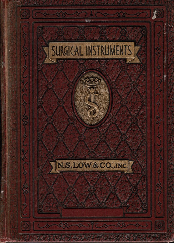 c. 1935 n. s. low and company's twenty-fourth edition "catalogue of surgical instruments of superior quality"