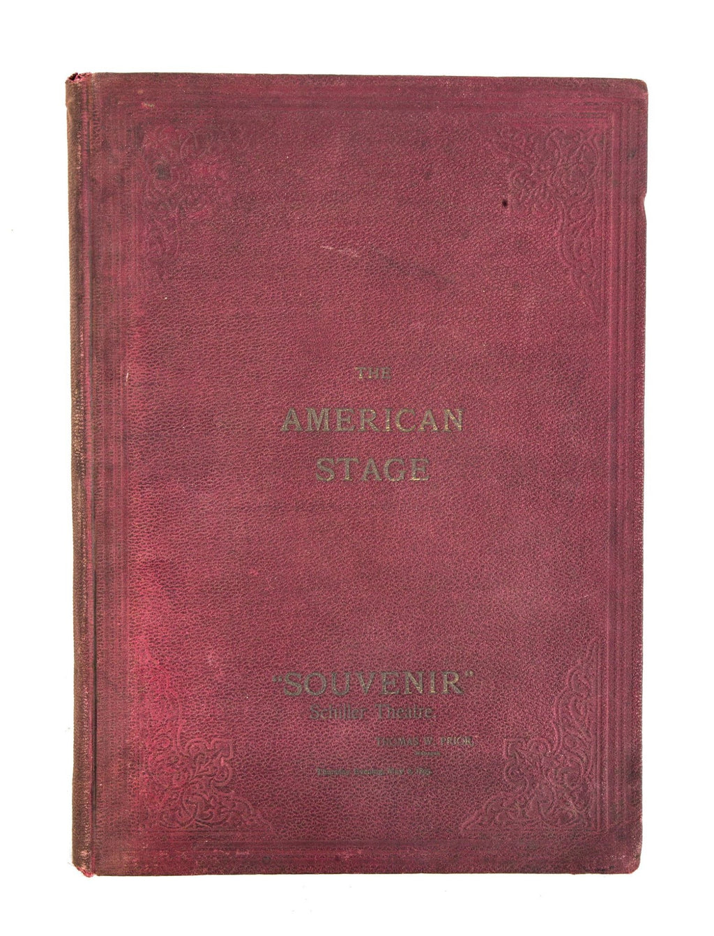 hard to find and highly sought after late 19th century original oversized hardcover schiller (later garrick) theater building profusely illustrated souvenir book
